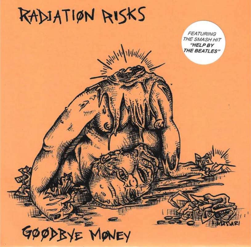 Radiation Risks - Goodbye Money