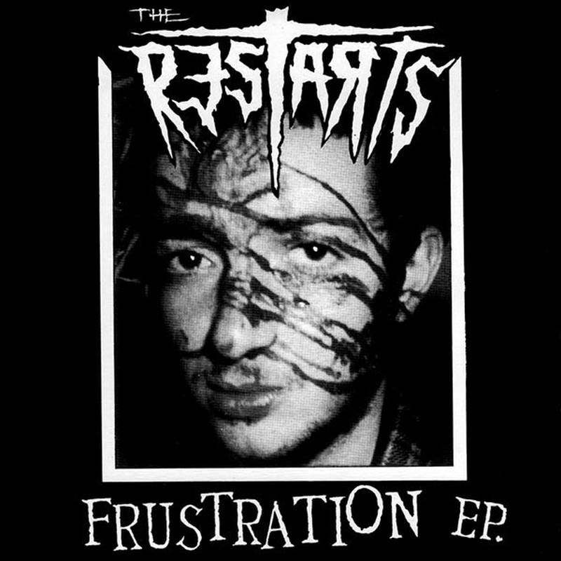 The Restarts - Frustration EP.
