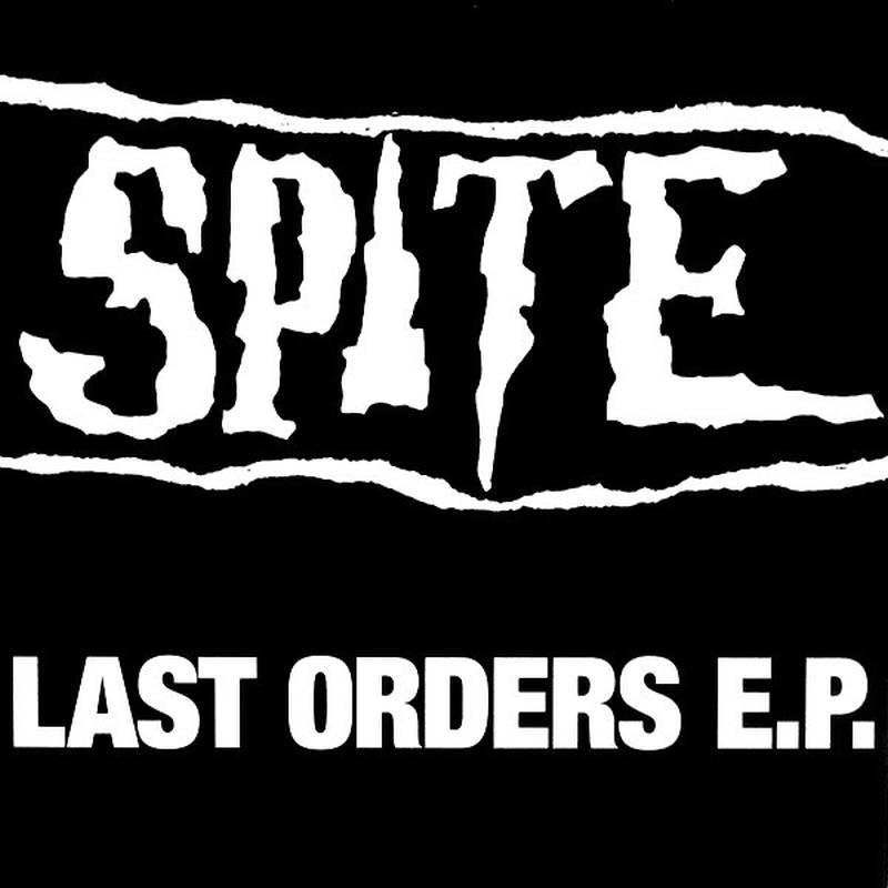 Spite - Last Orders E.P.