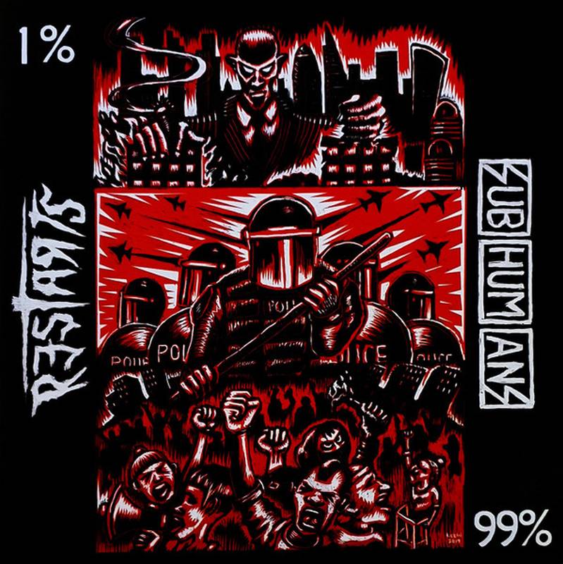 Subhumans / Restarts - 99% / 1%