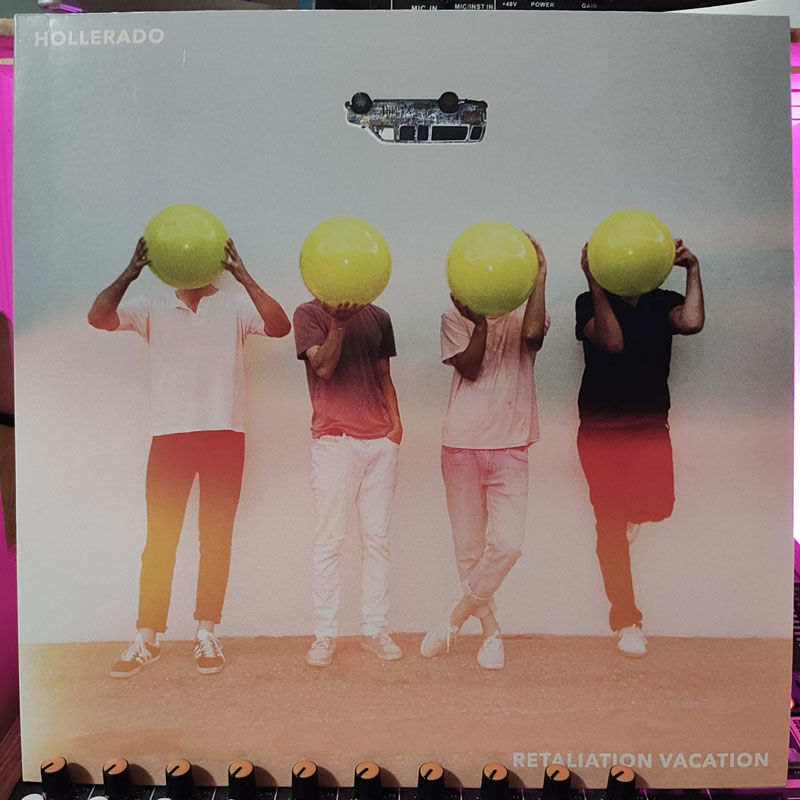 Hollerado – Retaliation Vacation