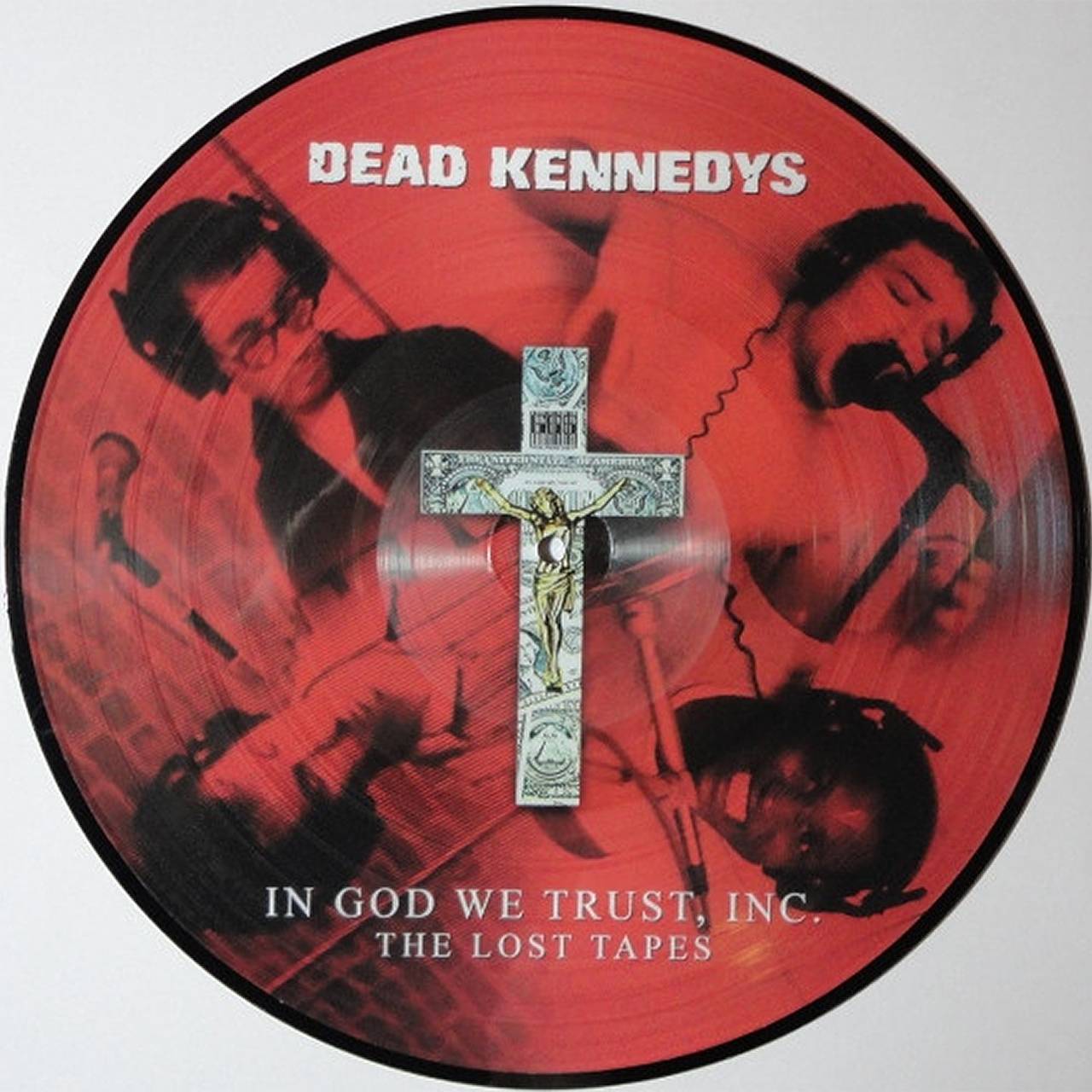 Dead Kennedys - In God We Trust, Inc. - The Lost Tapes