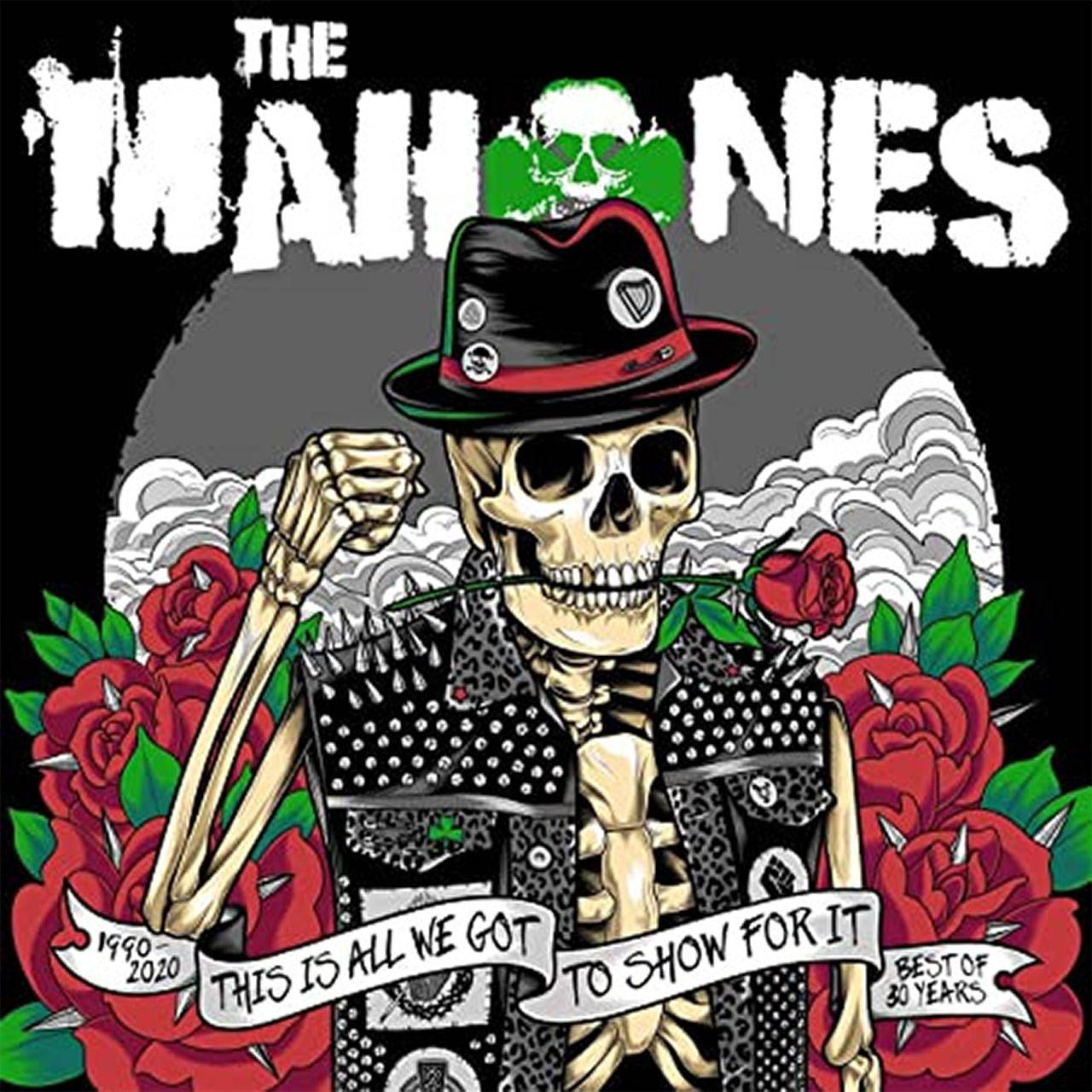 The Mahones - This Is All We Got To Show For It