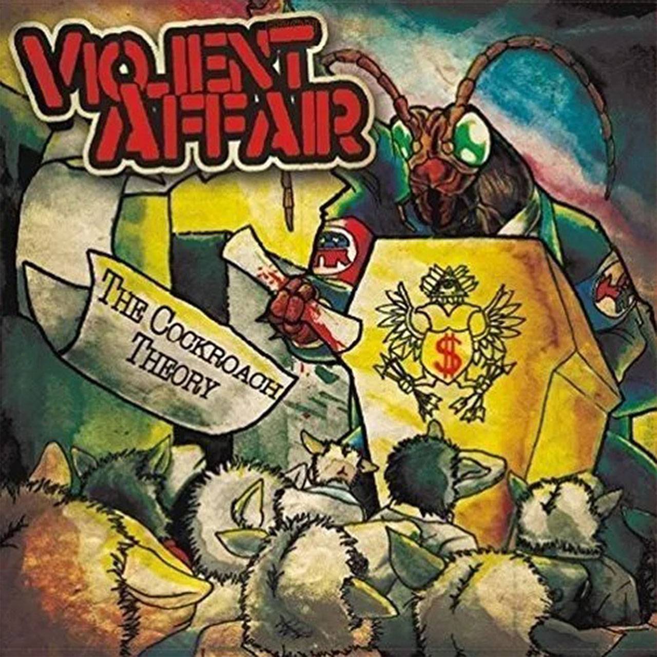 Violent Affair - The Cockroach Theory